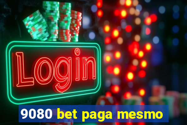 9080 bet paga mesmo